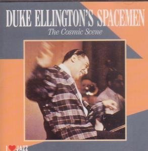 Duke Ellington/Cosmic Scene
